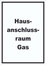 thumbnail of Hausanschlussraum Gas Schild mit Text HAR hochkant A4 Rückseite selbstklebend