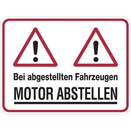 Hinweisschild, Motor abstellen, 300x400mm, Alu geprägt - 400x300x0.6 mm Aluminium geprägt