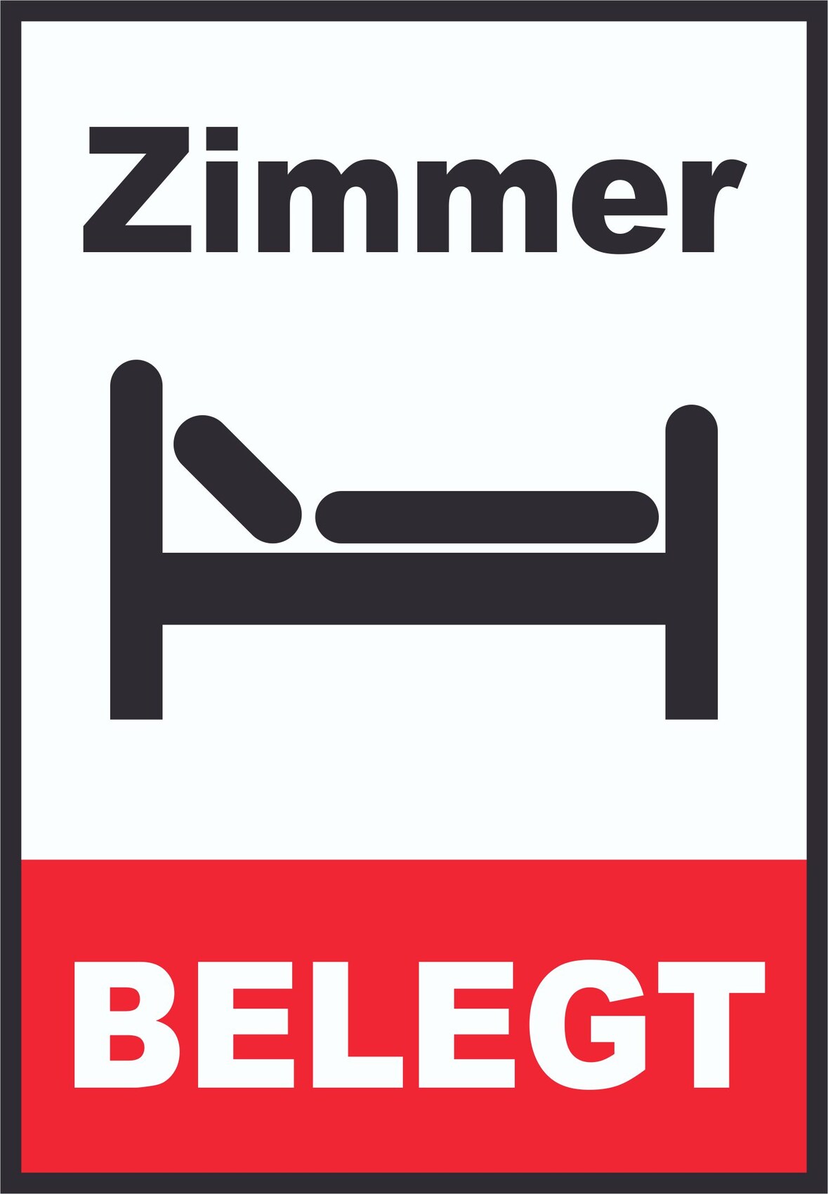 Zimmer belegt Hochkant Schild A3 (297x420mm)