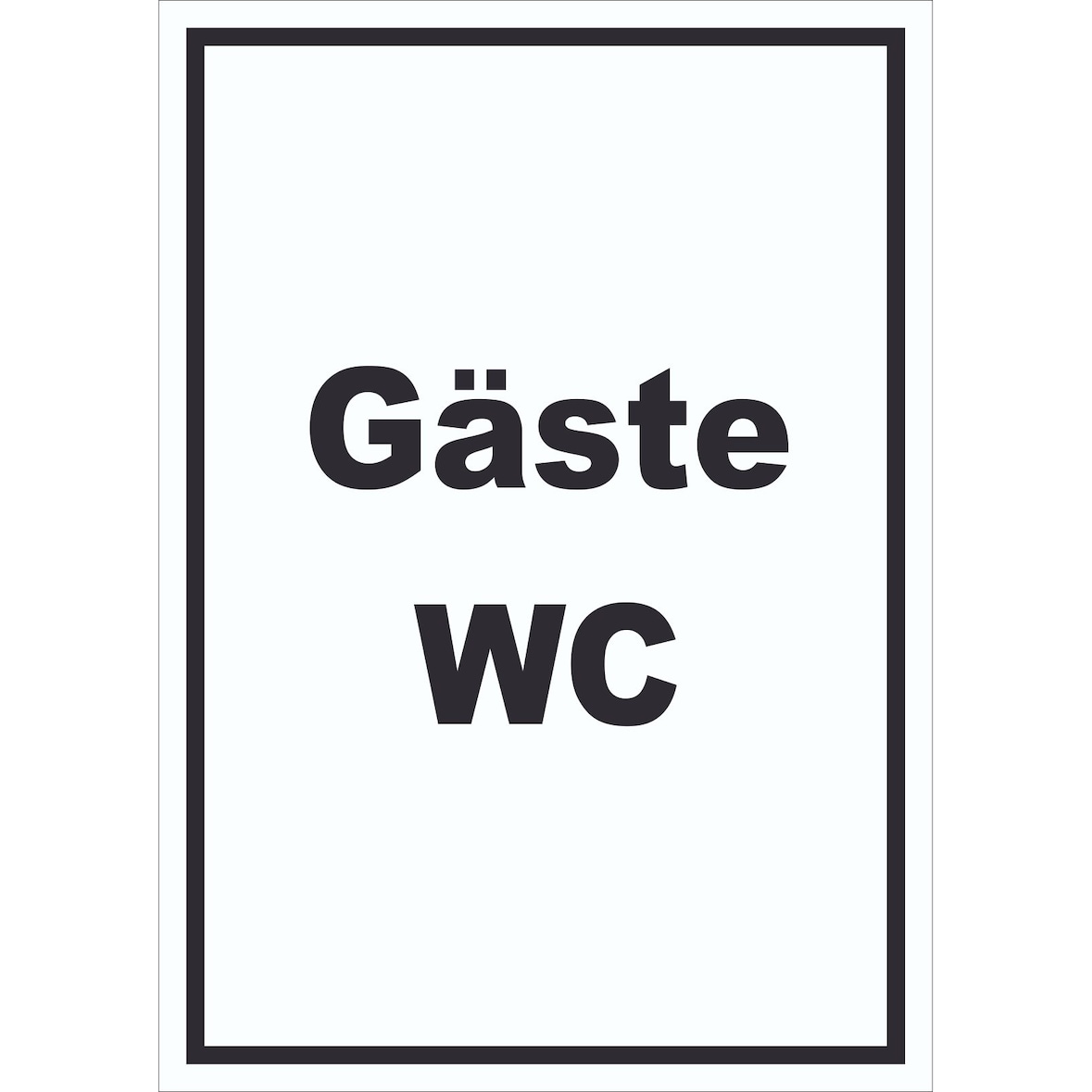 Gäste WC Schild mit Text Toilette hochkant A0 (841x1189mm)