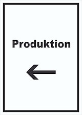 thumbnail of Produktion Schild mit Text und Richtungspfeil links Herstellung hochkant A0 Rückseite selbstklebend