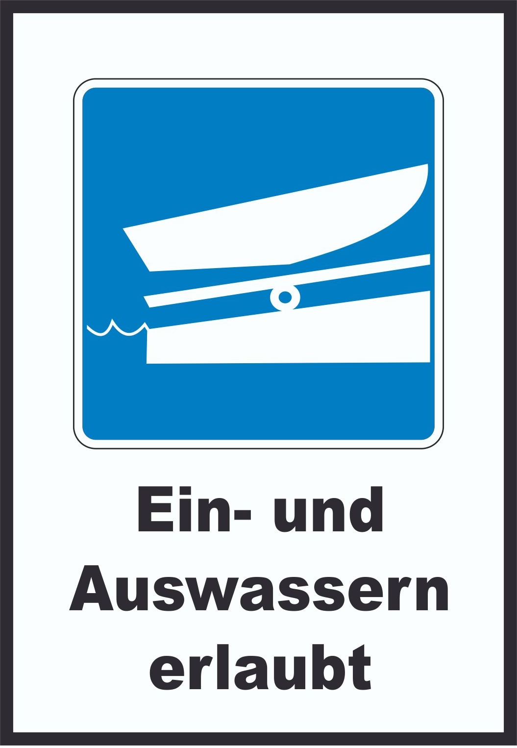 Ein- und Auswassern erlaubt Symbol und Text A0 (841x1189mm)