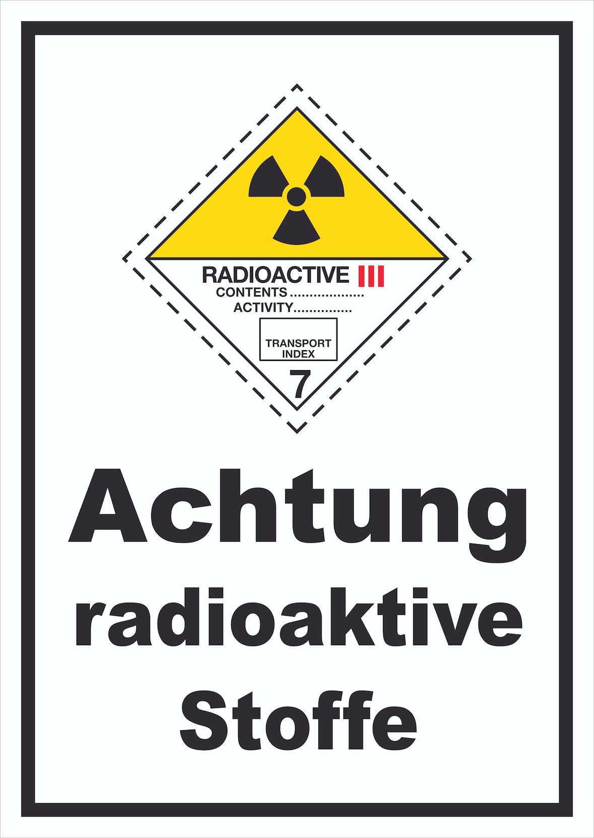 Schild radioaktive Stoffe Radioactive III-GELB hochkant A6 Rückseite selbstklebend