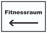 thumbnail of Fitnessraum Schild mit Text und Richtungspfeil links Sport Fit waagerecht A1 (594x841mm)