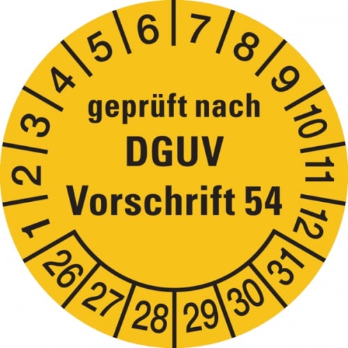 Prüfplakette ab 26, geprüft nach DGUV Vorschrift 54, gelb/schwarz, Folie, Ø 30mm - Bogen = 10 Plaketten - 30 mm Folie selbstklebend