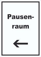 thumbnail of Pausenraum Schild mit Text Richtungspfeil links Pause Mittagspause hochkant A6 (105x148mm)
