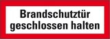thumbnail of Schild I Feuerwehrschild Brandschutztür geschlossen halten, Kunststoff, 297x105mm, DIN 4066