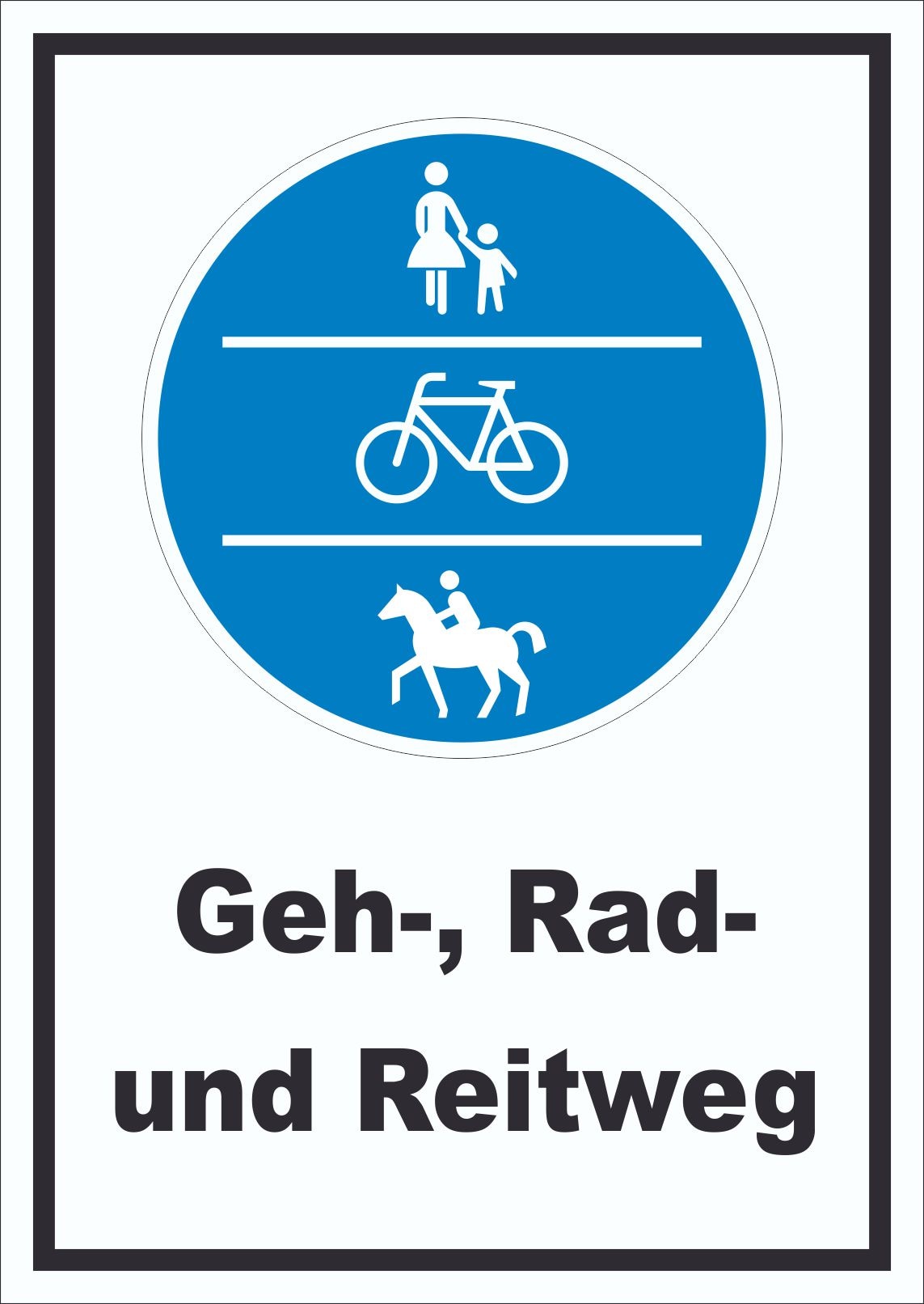 Schild Geh-, Rad- und Reitweg A5 Rückseite selbstklebend