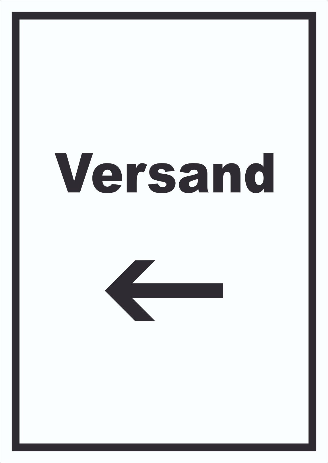 Versand Schild mit Text und Richtungspfeil links Lieferung shipping hochkant A1 Rückseite selbstklebend