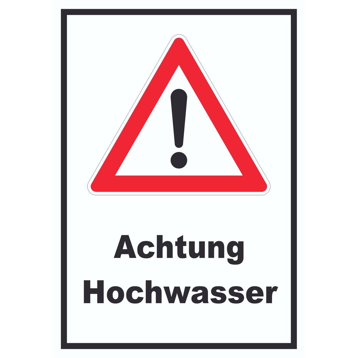 Achtung Hochwasser Schild A5 Rückseite selbstklebend