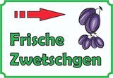 thumbnail of Frische Zwetschgen Schild mit Pfeil rechts A4 Rückseite selbstklebend