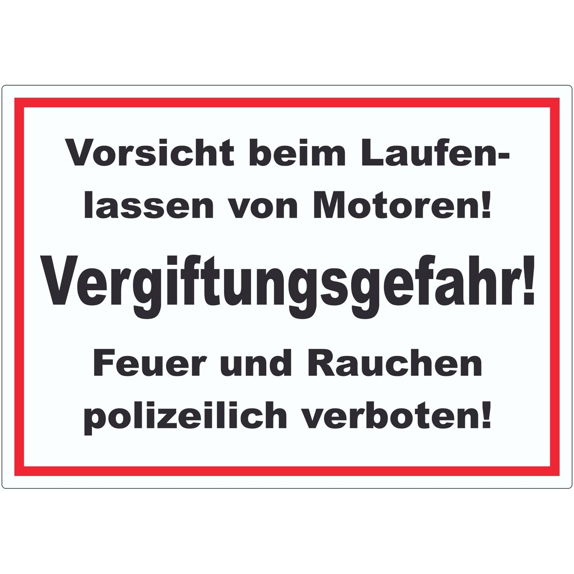 Vorsicht beim laufen lassen von Motoren Aufkleber A1 (594x841mm)