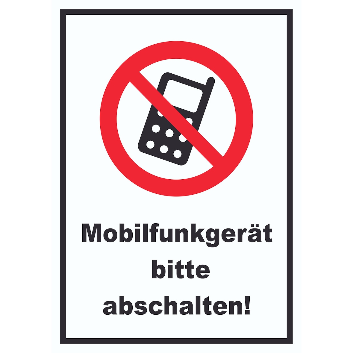 Handy aus Mobilfunkgerät abschaltenSchild A5 Rückseite selbstklebend