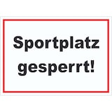 thumbnail of Sportplatz gesperrt Aufkleber A4 (210x297mm)