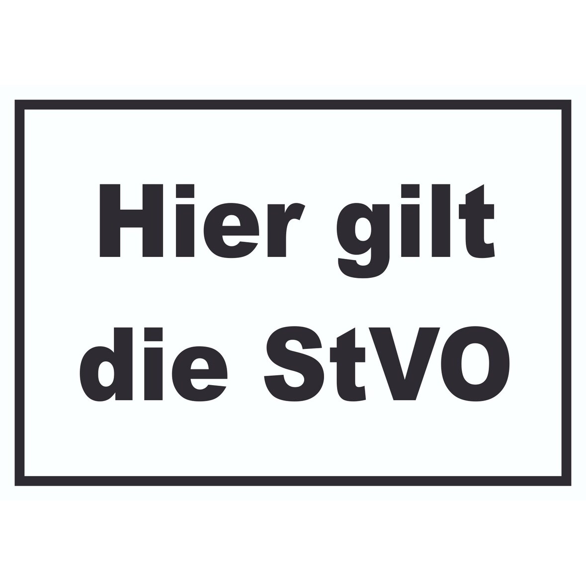 Hier gilt die StVO Schild Strassenverkehrsordnung A4 (210x297mm)