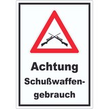 thumbnail of Achtung Schusswaffengebrauch Aufkleber A6 (105x148mm)