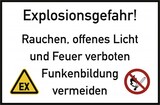thumbnail of Explosionsgefahr! Rauchen, offenes Licht und Feuer ..., Folie, 300x200 mm