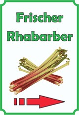 thumbnail of Frischer Rhabarber Schild Hochkant mit Pfeil rechts A1 Rückseite selbstklebend