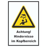thumbnail of Achtung Hindernisse im Kopfbereich A3 Rückseite selbstklebend Schild