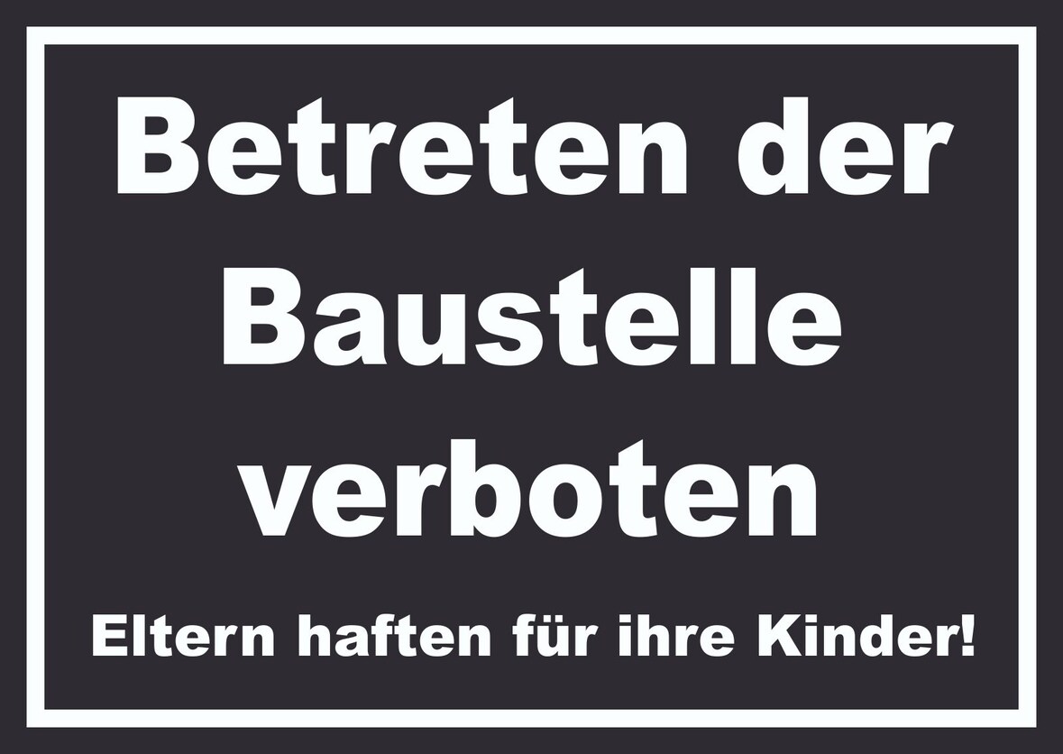Betreten der Baustelle Schild weiß-schwarz A1 Rückseite selbstklebend