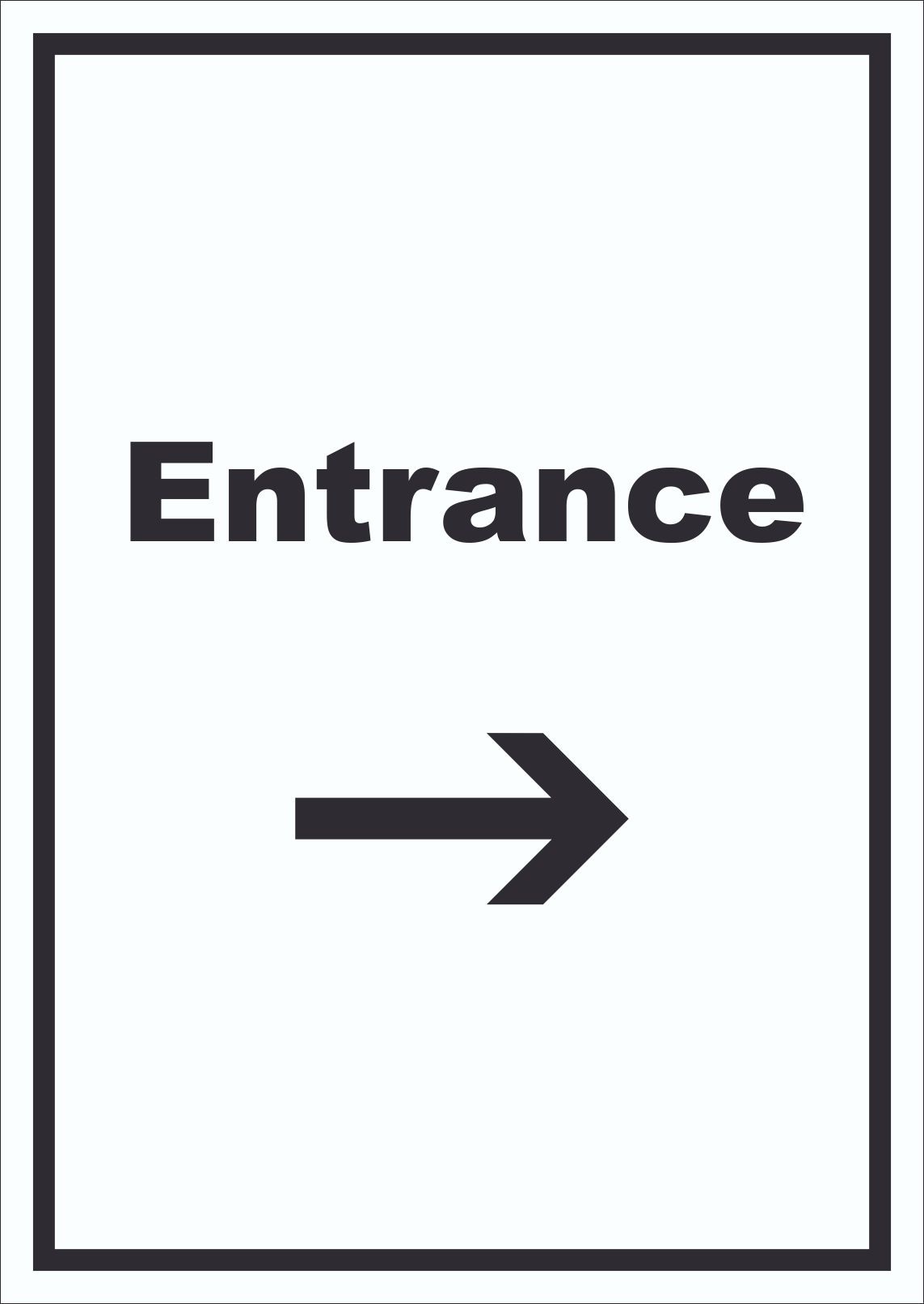 Entrance Schild mit Text und Richtungspfeil rechts Eingang hochkant A3 Rückseite selbstklebend
