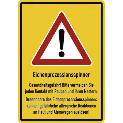 Eichenprozessionsspinner Gesundheitsgefahr! ..., Aluminium, 210x297 mm