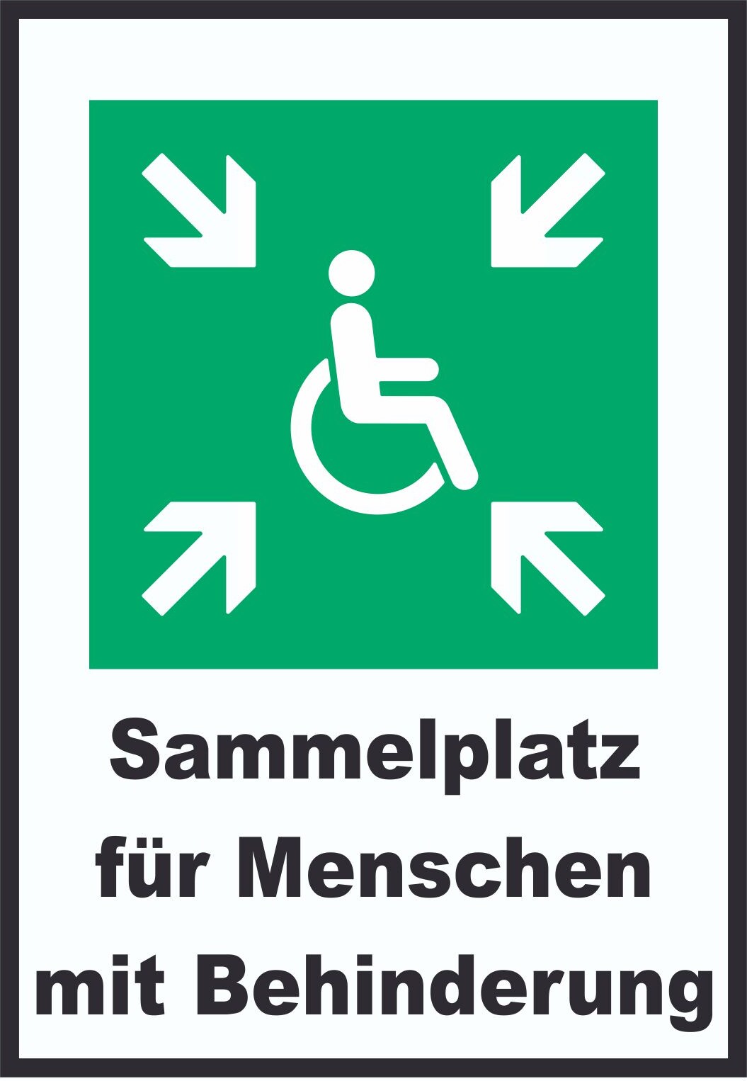 Sammelplatz für Menschen mit Behinderung A0 Rückseite selbstklebend Schild