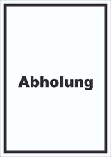thumbnail of Abholung Schild mit Text Post hochkant A3 Rückseite selbstklebend