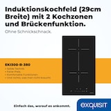 thumbnail of Exquisit Kochfeld EKI300-B-380 | Induktion | Touch | Timer | 3500 W | Überhitzungsschutz | 2 Kochzonen | Abschaltautomatik