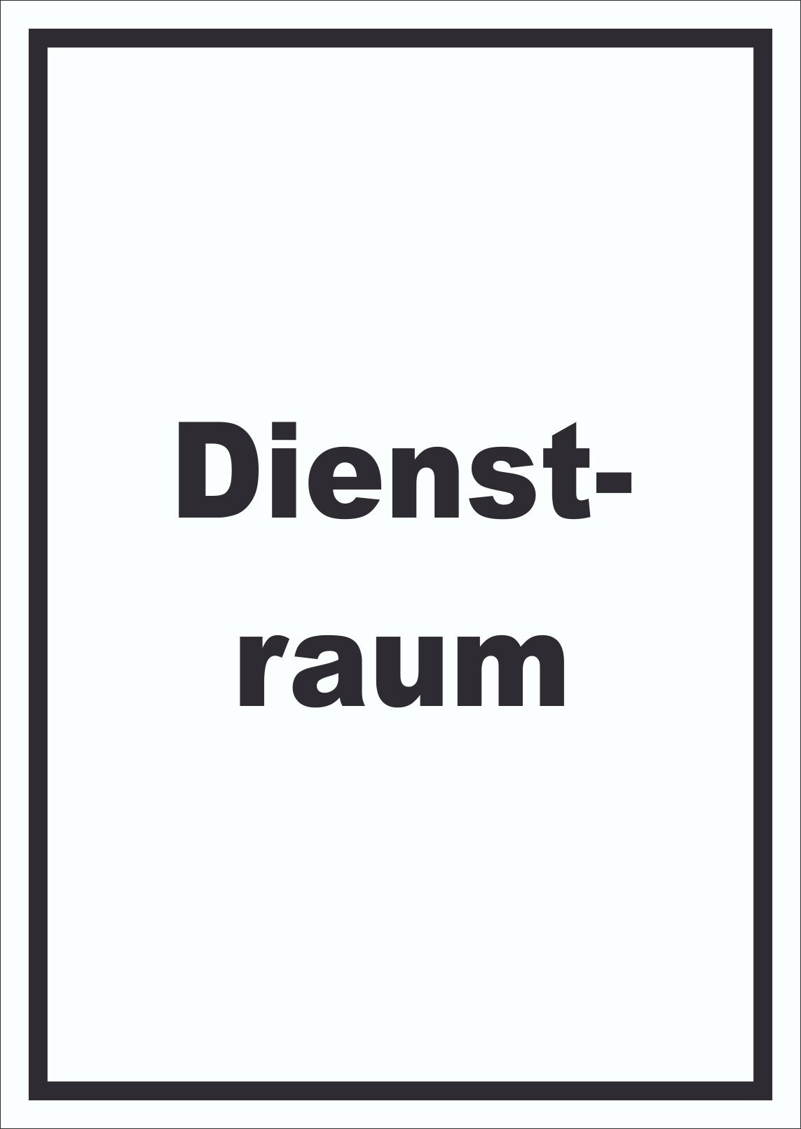 Dienstraum Schild mit Text Büro hochkant A0 Rückseite selbstklebend