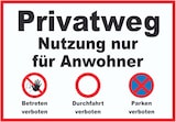 thumbnail of Privatweg Nutzung nur für Anwohner Parken,Betreten und Durchfahrt verboten Schild A2 Rückseite selbstklebend