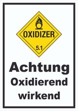 thumbnail of Schild Oxidierend wirkend Oxidizer entzündend hochkant A3 Rückseite selbstklebend