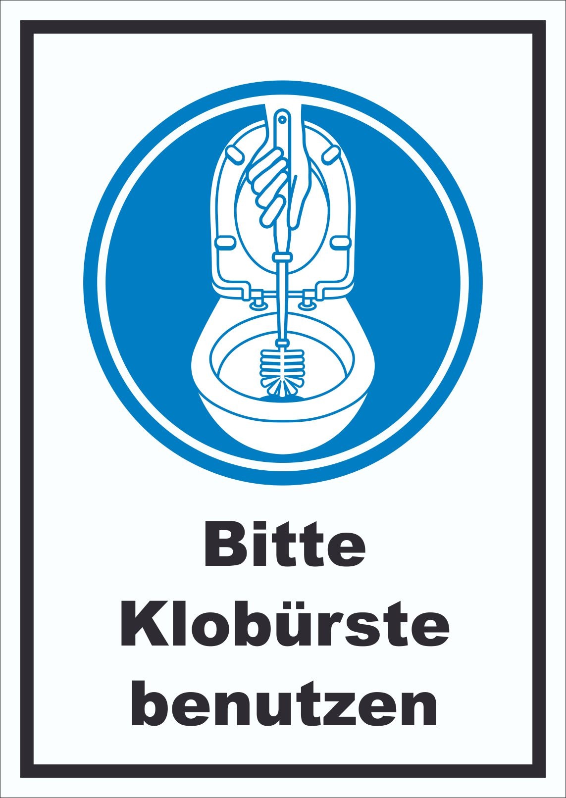 Bitte Klobürste benutzen Schild A3 (297x420mm)