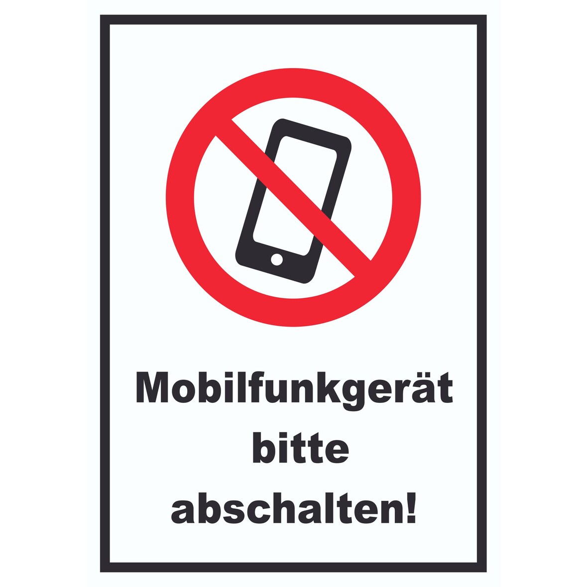 Smartphone Handy aus Mobilfunkgerät abschalten Schild A0 (841x1189mm)