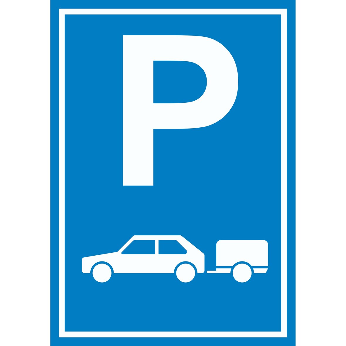 PKW mit Anhänger Parkplatz Schild Gespannparkplatz A0 Rückseite selbstklebend