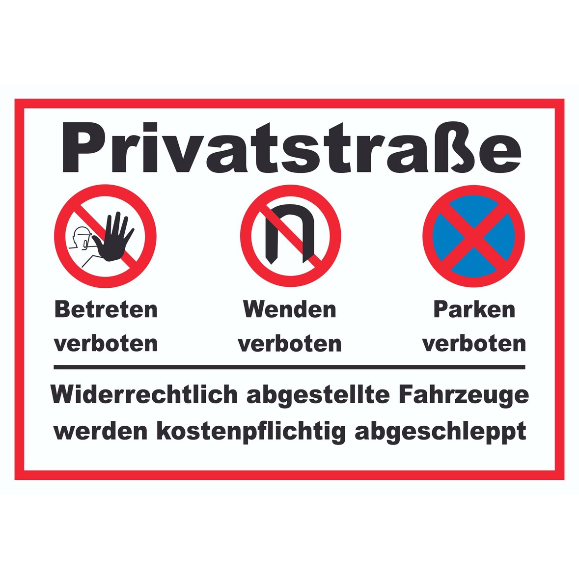 Privatstrasse Schild A3 (297x420mm)