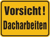 Vorsicht! Dacharbeiten