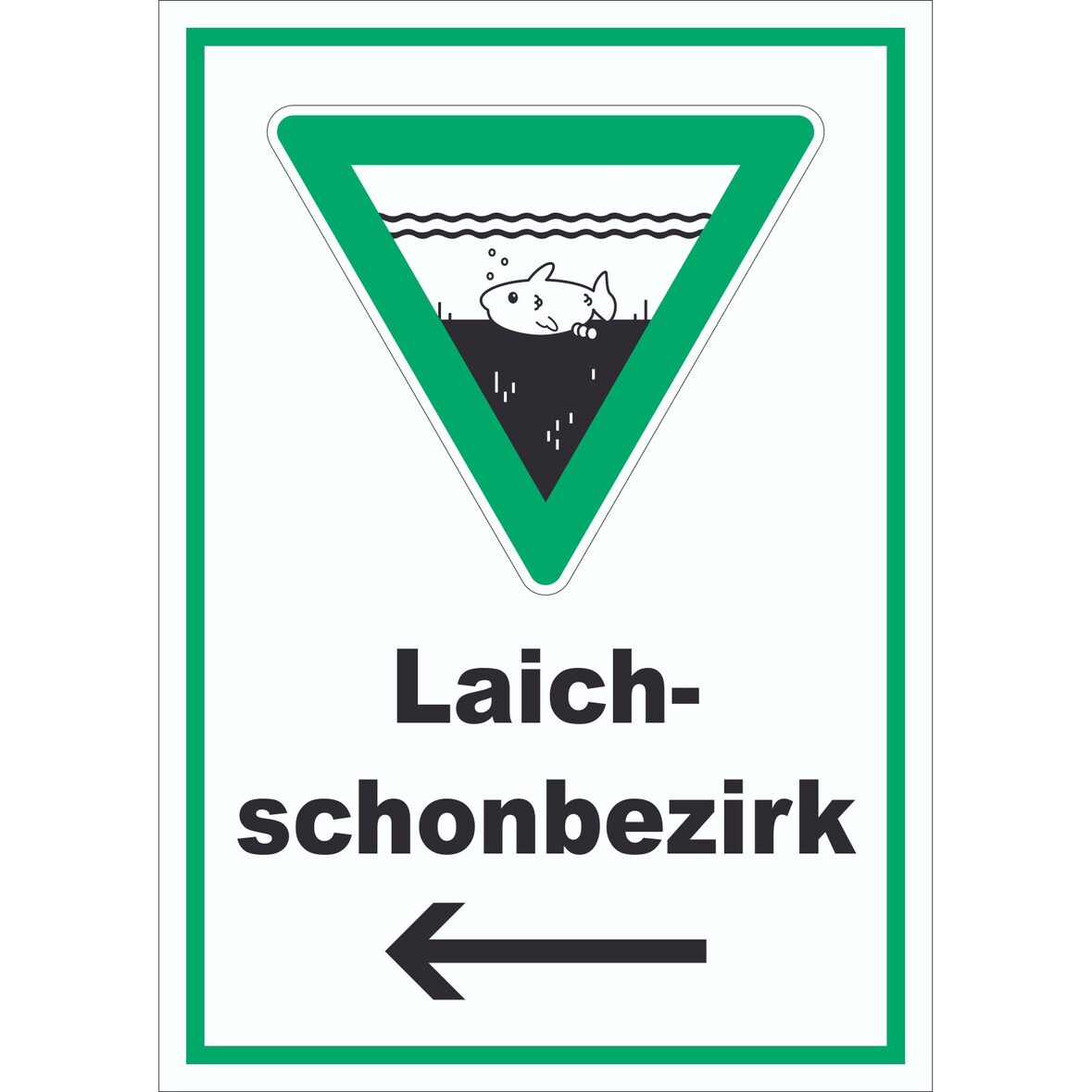 Laichschonbezirk Richtungspfeil links Schild A5 (148x210mm)