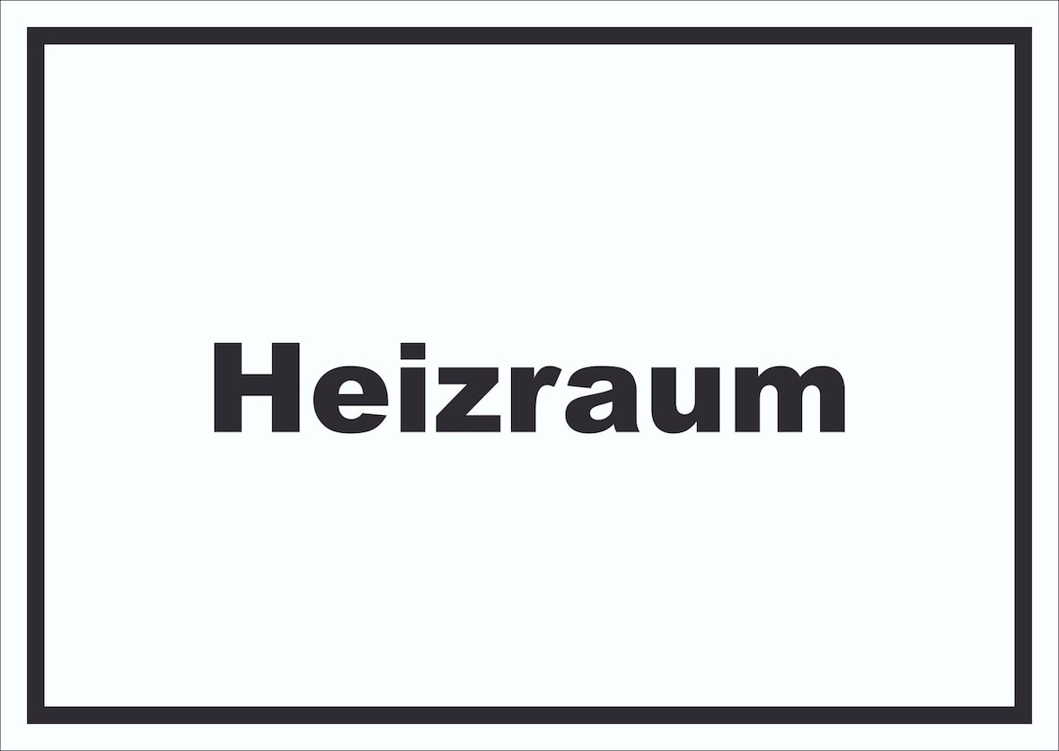 Heizraum Schild mit Text Heizung Wärme waagerecht A1 Rückseite selbstklebend