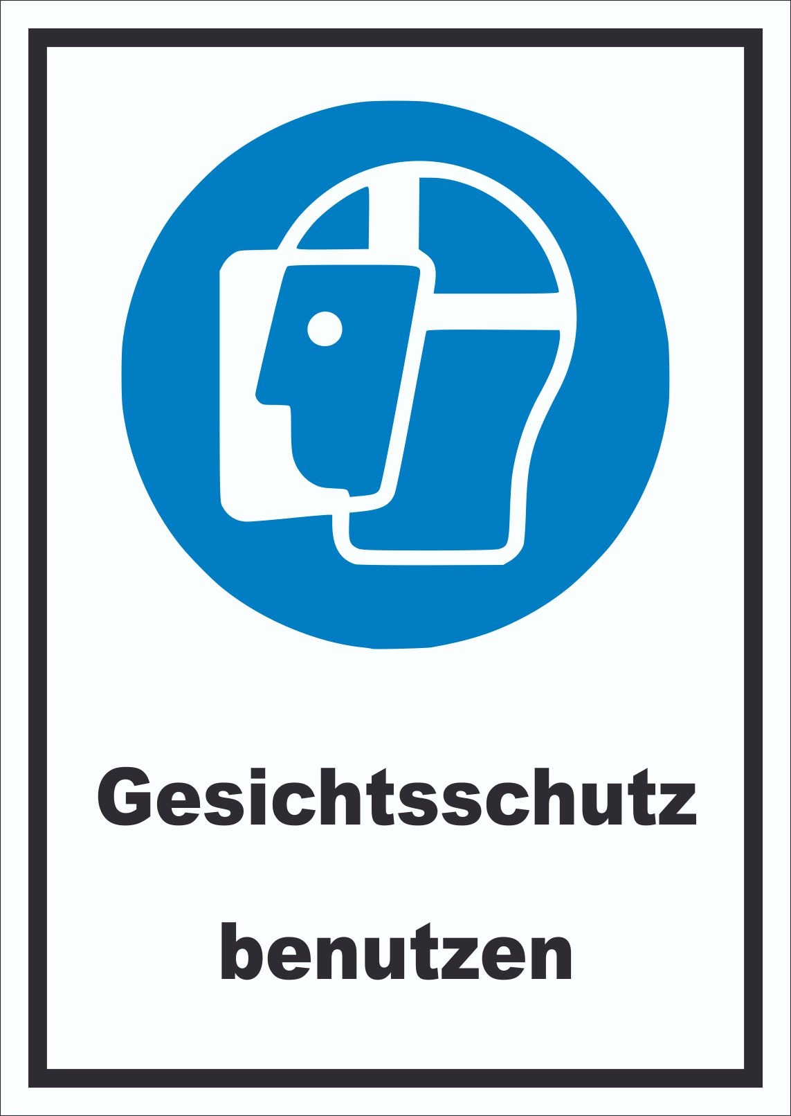 Gesichtsschutz benutzen Schild A1 Rückseite selbstklebend