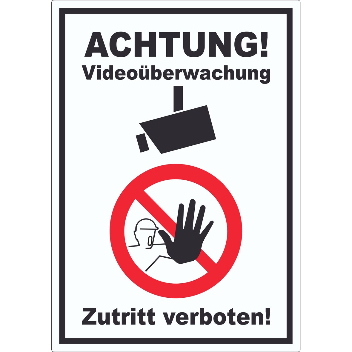 Achtung Videoüberwachung Zutritt verboten Aufkleber A1 (594x841mm)