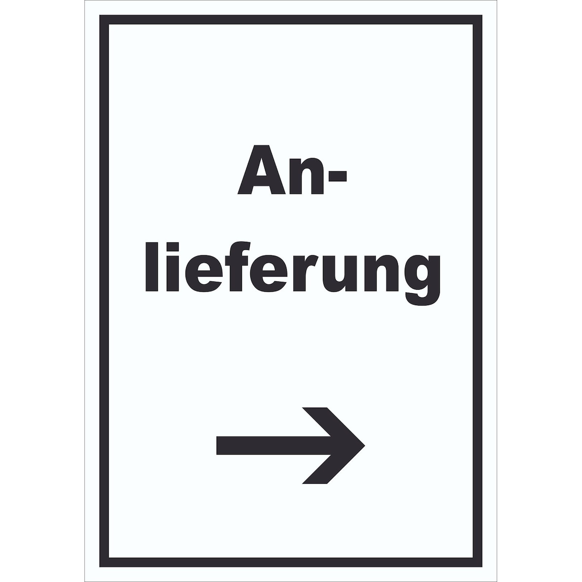 Anlieferung Schild mit Text und Richtungspfeil rechts Annahme hochkant A4 (210x297mm)