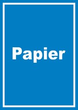 thumbnail of Papier Mülltrennung Schild mit Text hochkant A0 Rückseite selbstklebend