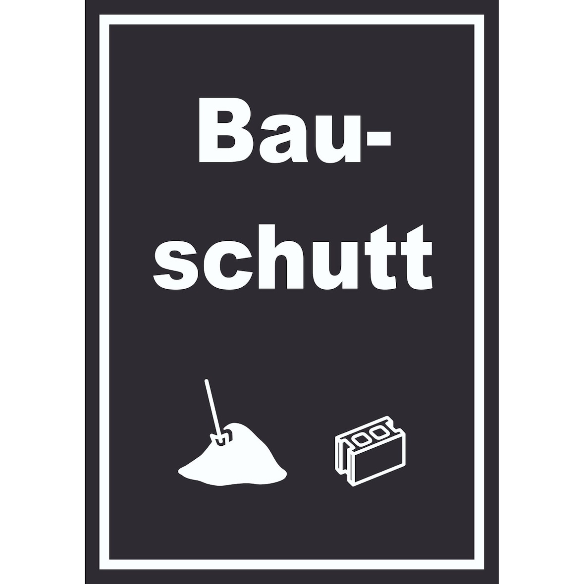 Bauschutt Mülltrennung Schild Text Symbol Ziegel Baustein hochkant A0 Rückseite selbstklebend