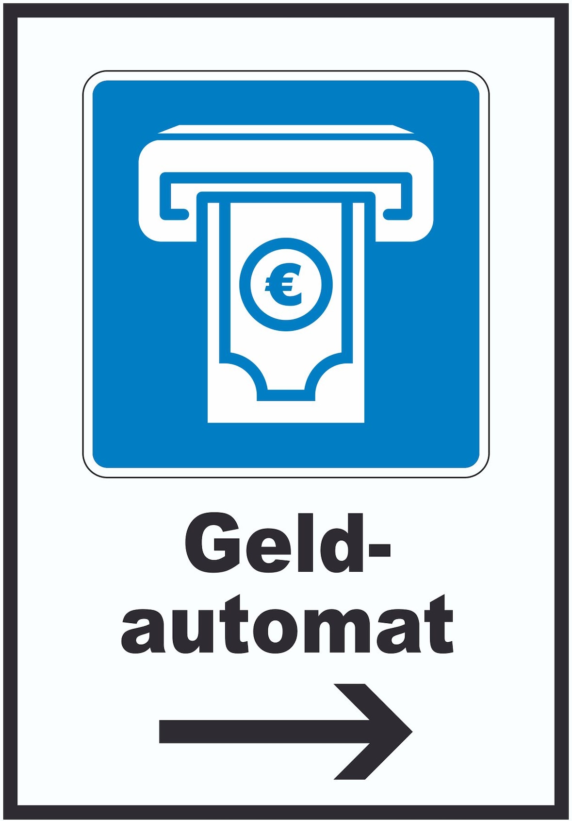 Geldautomat Pfeil rechts A3 (297x420mm)