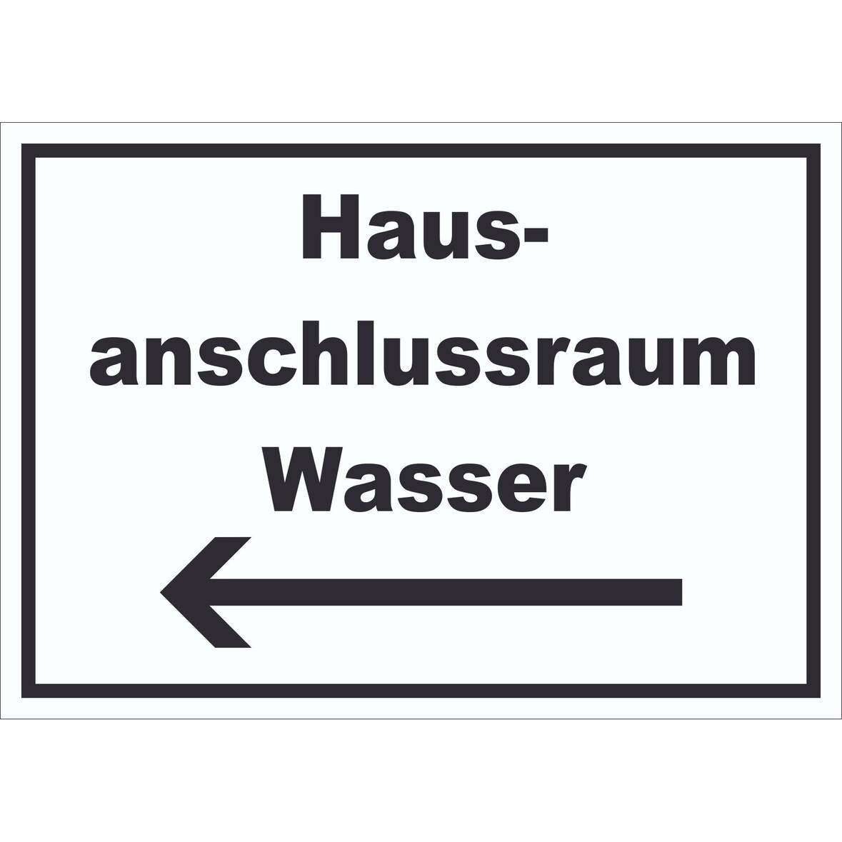 Hausanschlussraum Wasser Schild mit Text Richtungspfeil links HAR waagerecht A0 Rückseite selbstklebend