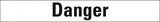 thumbnail of Aufkleber I Signalwort Danger, Folie, selbstklebend, 26x10mm, 20/Bogen, GHS-Verordnung