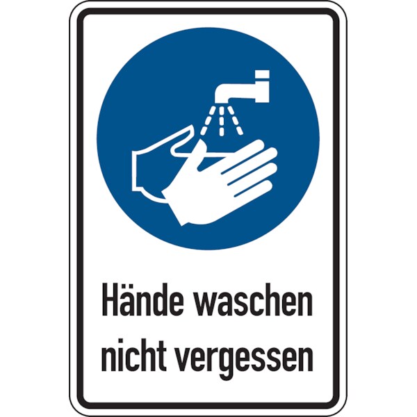 Kombischild, Hände waschen nicht vergessen, Folie - 100x150 mm Folie selbstklebend