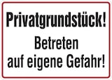thumbnail of Hinweisschild, Privatgrundstück! Betreten auf eigene Gefahr, Aluminium, 250 x 350 mm - 350x250x0.45 mm Aluminium geprägt