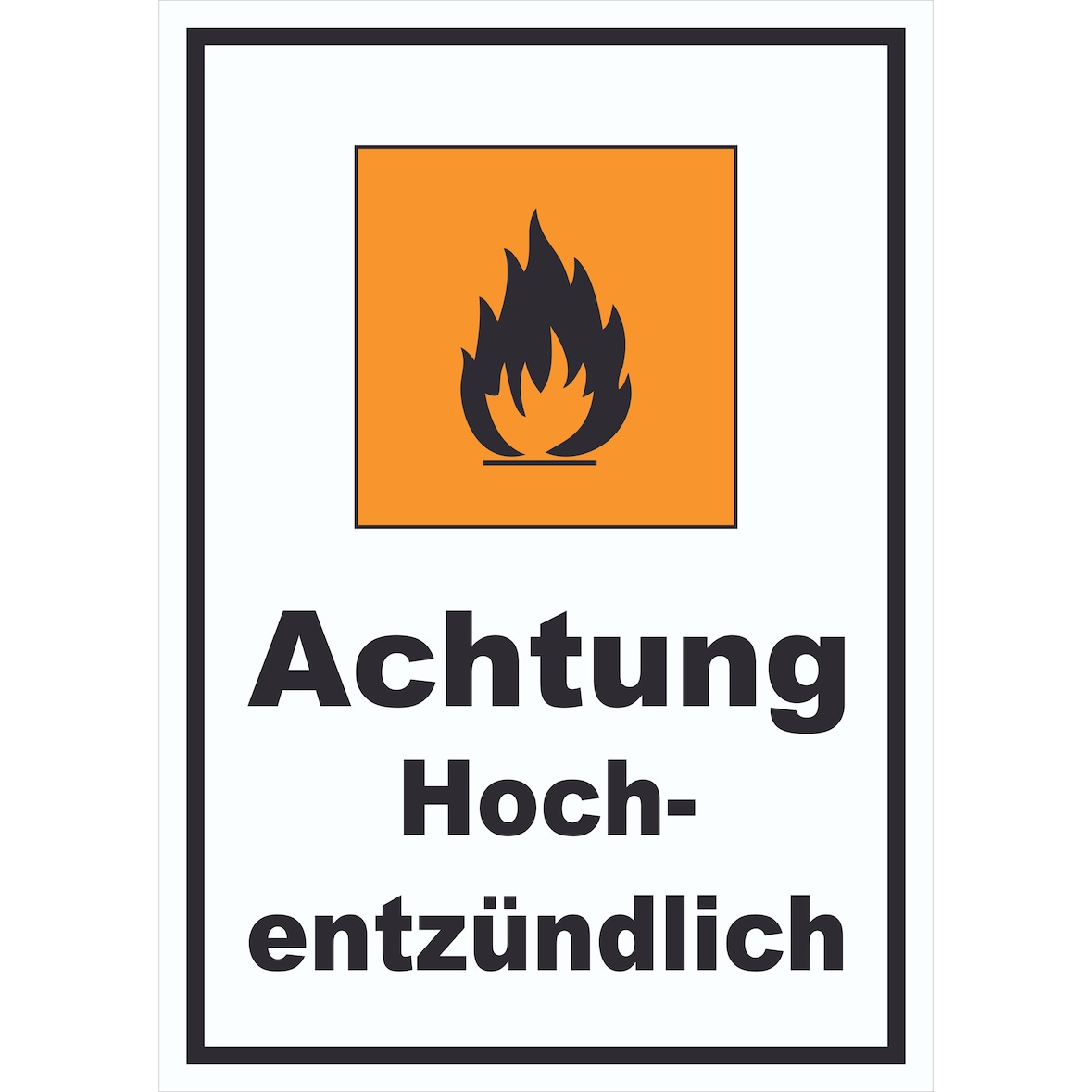 Schild Gefahrensymbol Hochentzündlich Flamme hochkant A3 Rückseite selbstklebend